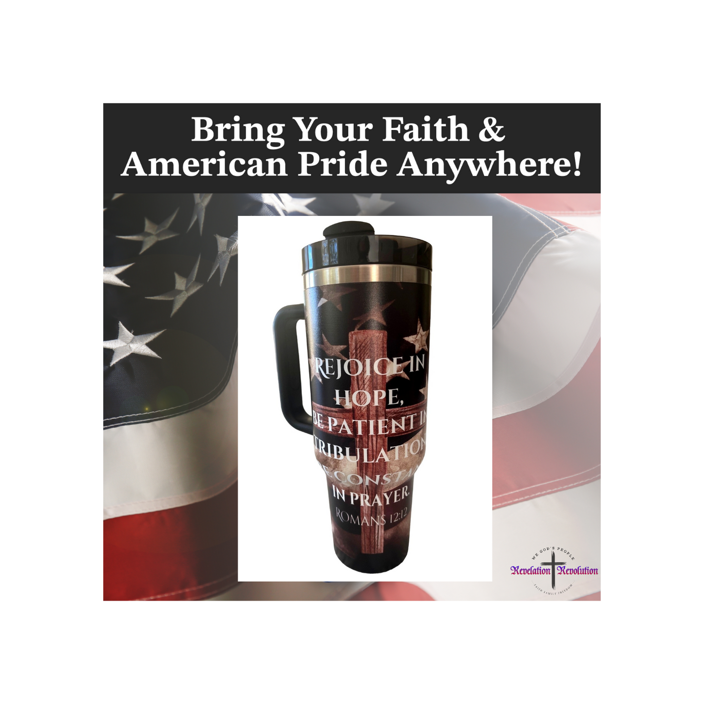 Rejoice in Hope 40 oz. Patriotic Tumbler