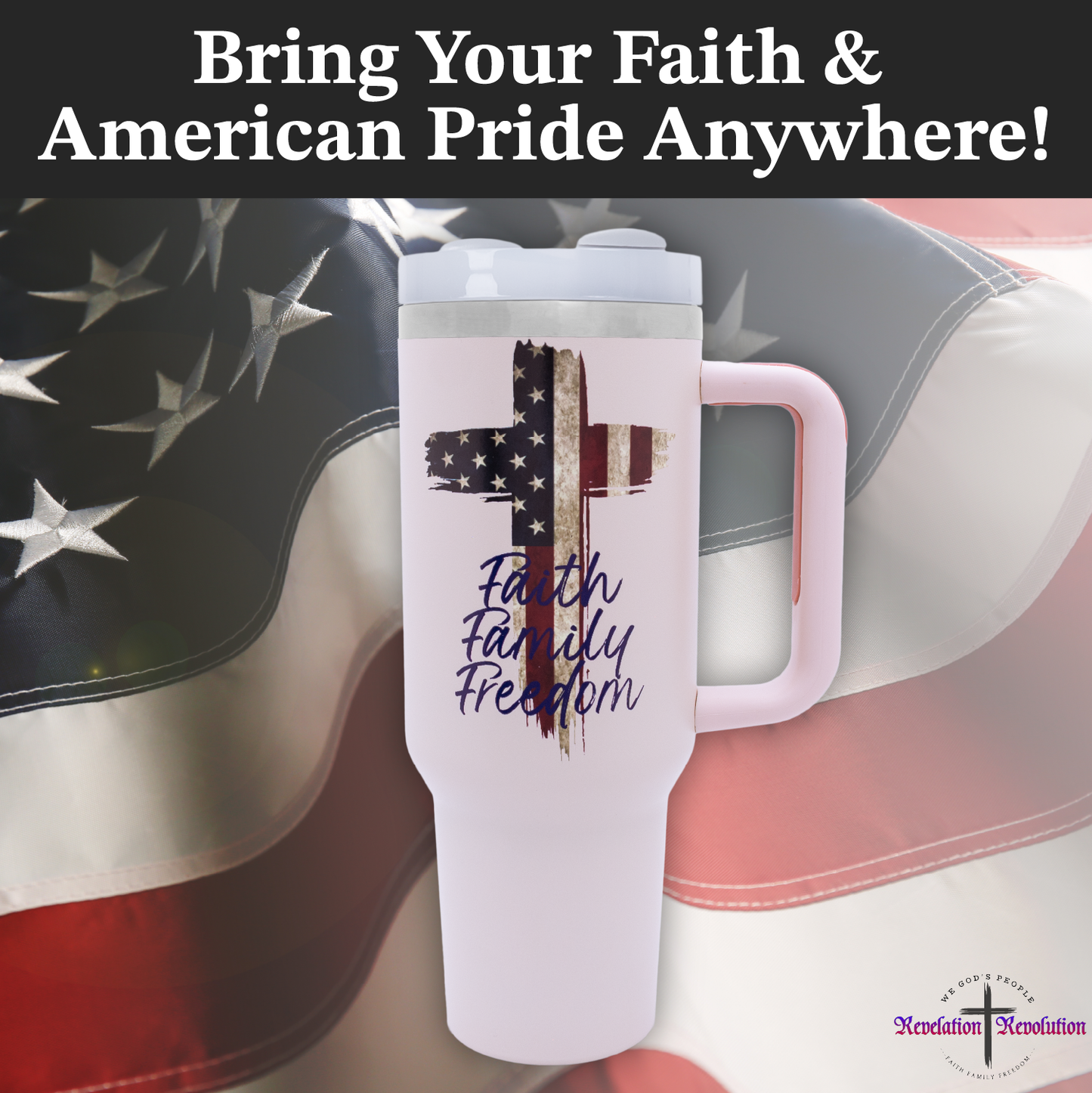 Faith, Family, Freedom 40 oz. Tumbler Light Pink